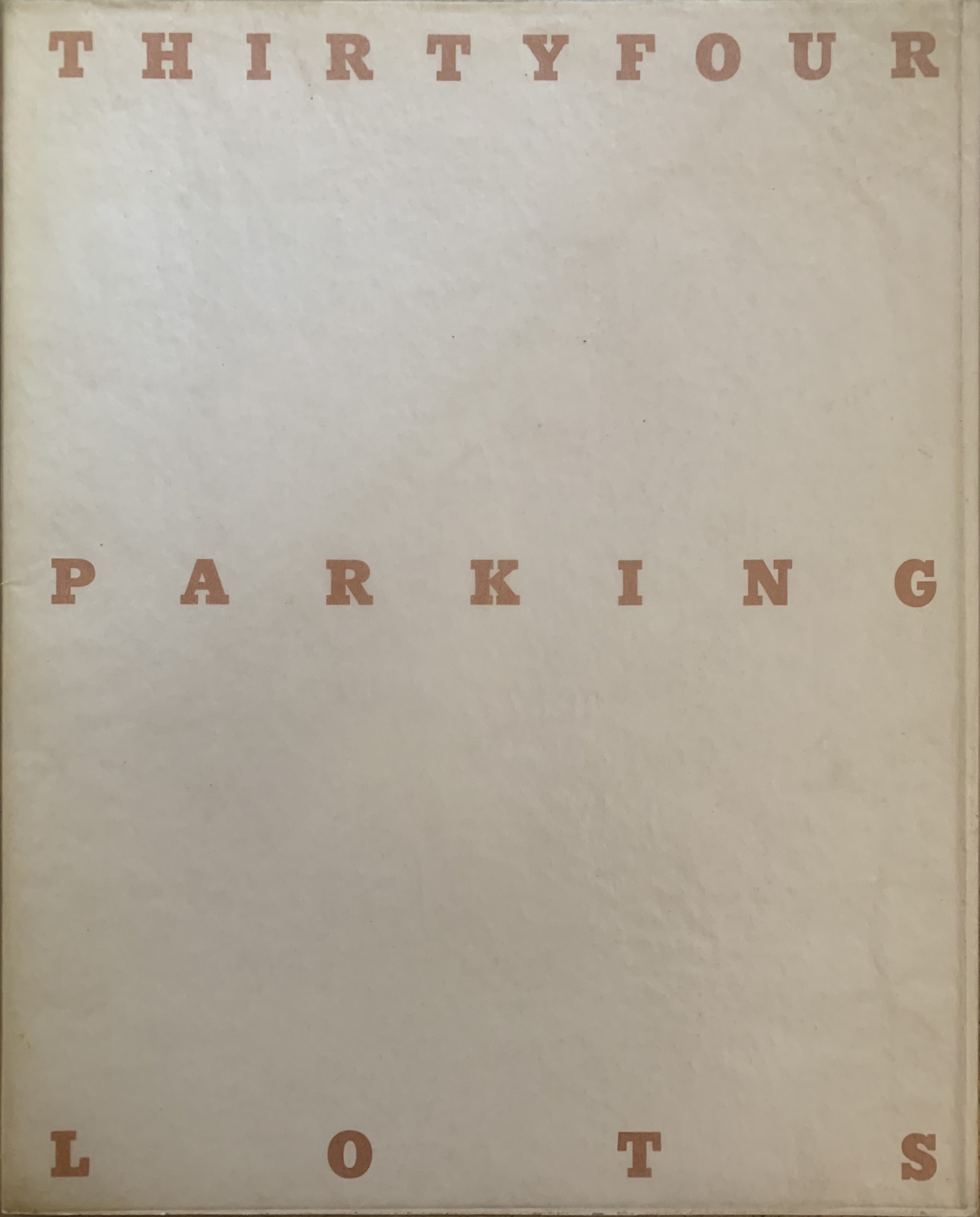 Thirtyfour Parking Lots in Los Angeles